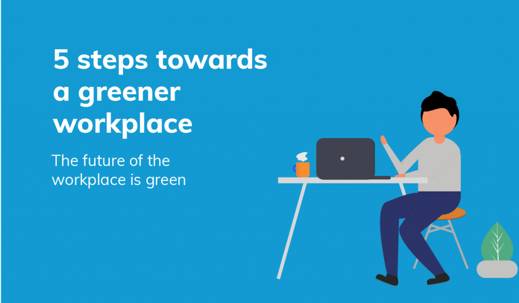 Greener Workplace - Text